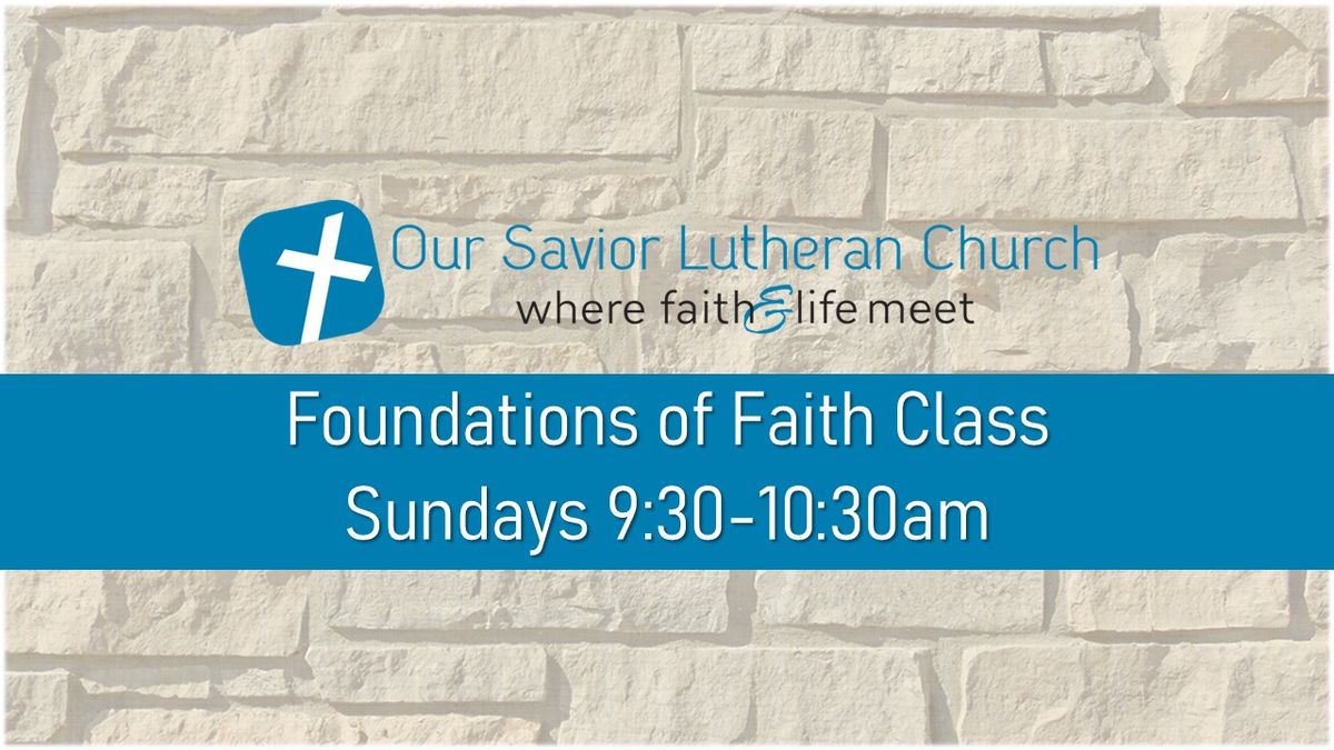 Foundations of Faith Class