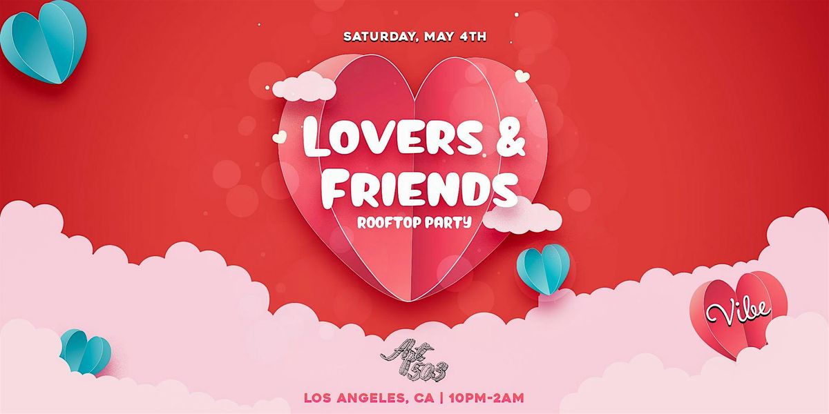 VIBE: Lovers & Friends' Rooftop Party + Cinco de Mayo Celebration 21+ in LA