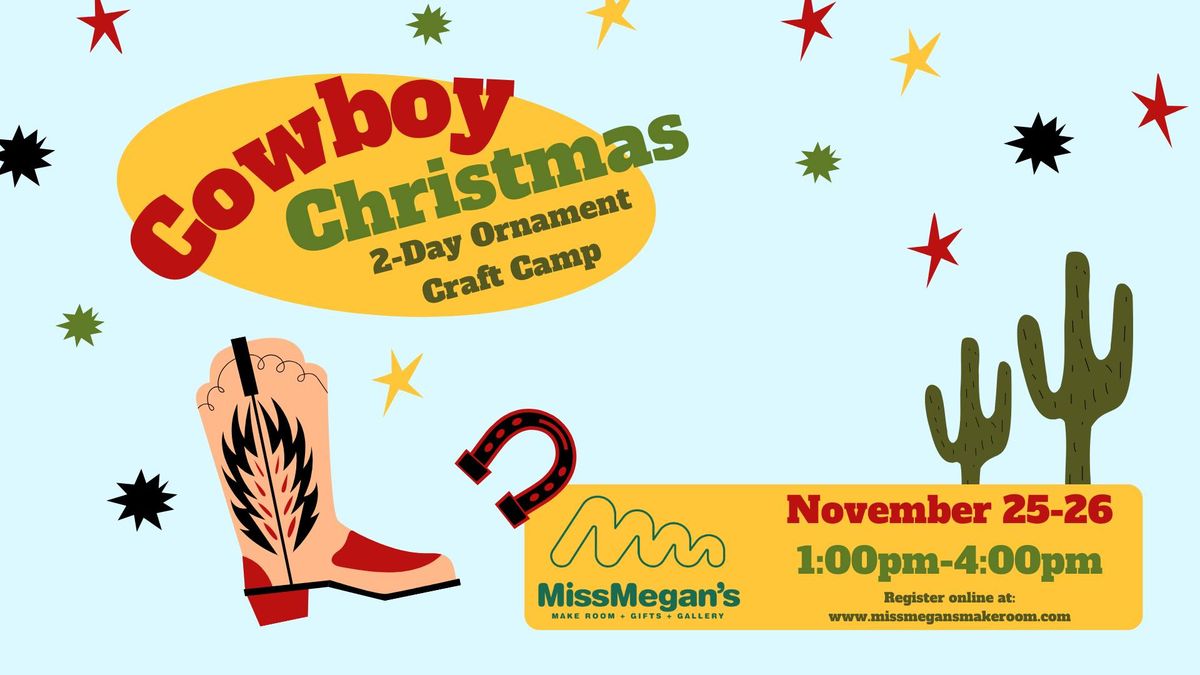 Cowboy Christmas Ornament Camp