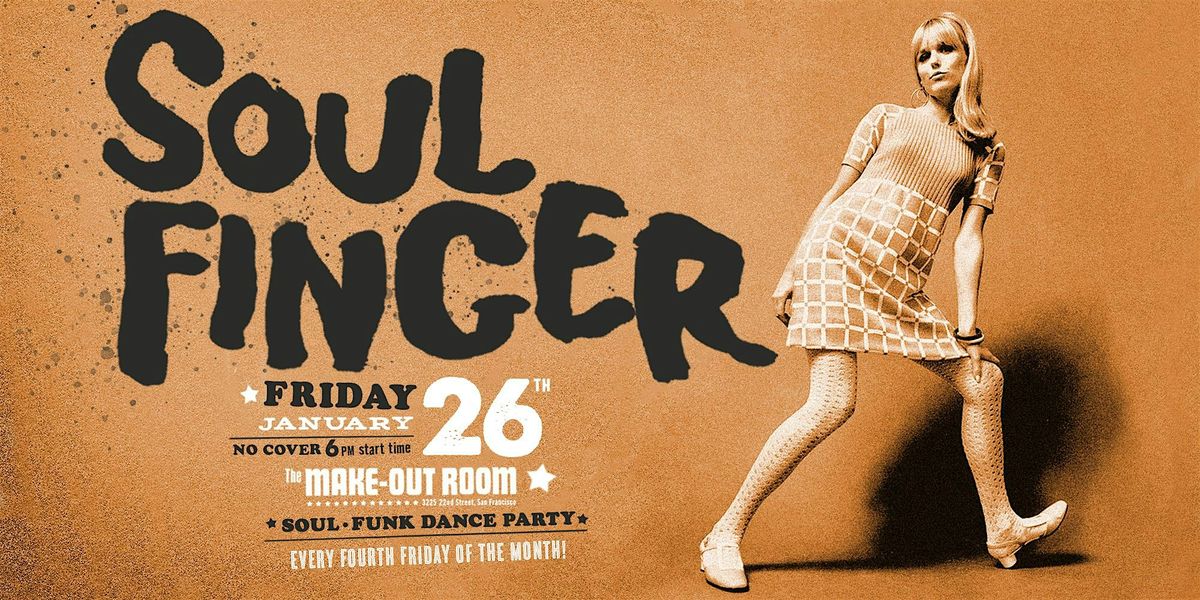 SOUL FINGER * Friday, July 26th * No Cover