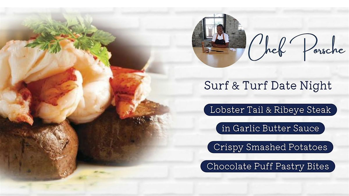 Surf & Turf Date Night - Virtual Cooking Class