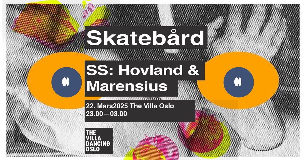 Skateb\u00e5rd \/\/ SS: Hovland & Marensius