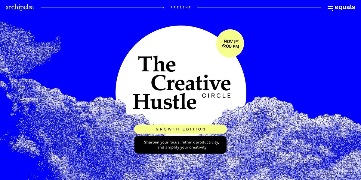 The Creative Hustle Circle - Sustained Focus for Productive Creative Minds