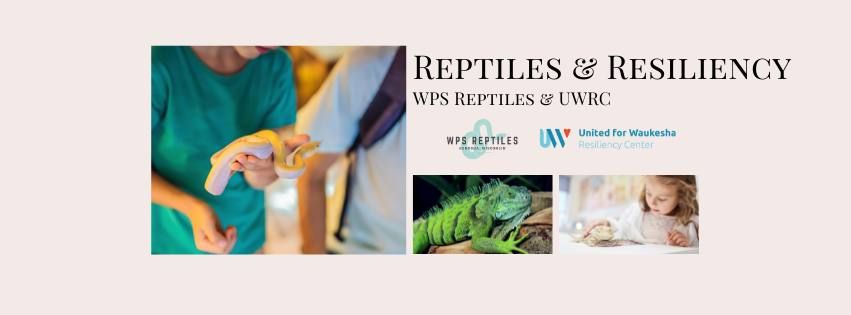 Reptiles and Resiliency 