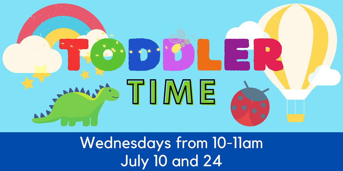 July Toddler Time