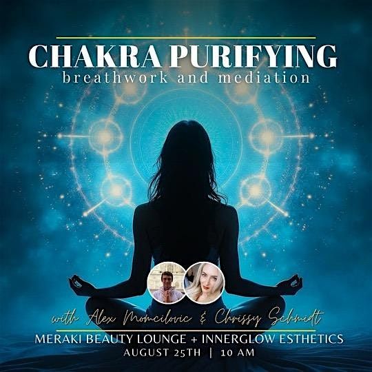 Chakra Purifying Breathwork and Meditation