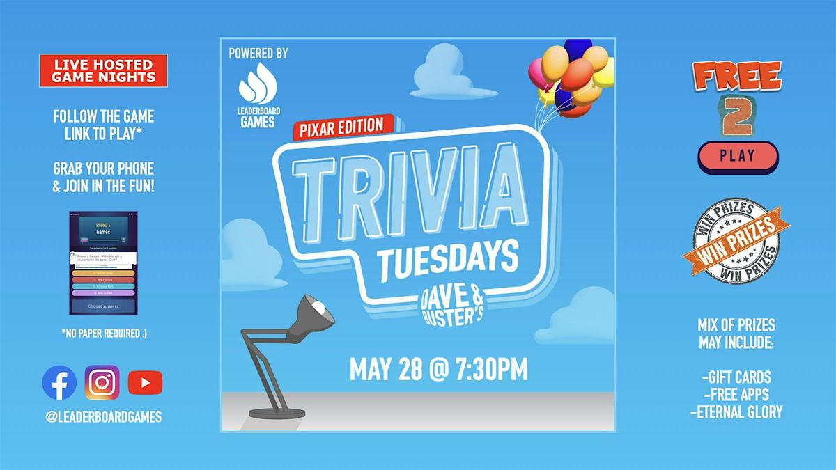 PIXAR Theme Trivia | Dave & Buster's - Greenwood IN - TUE 05\/28 @ 730p