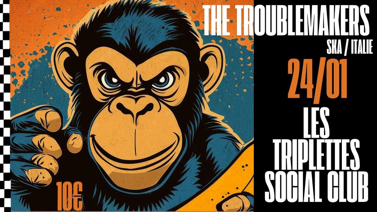 The Troublemakers en concert aux Triplettes Social Club