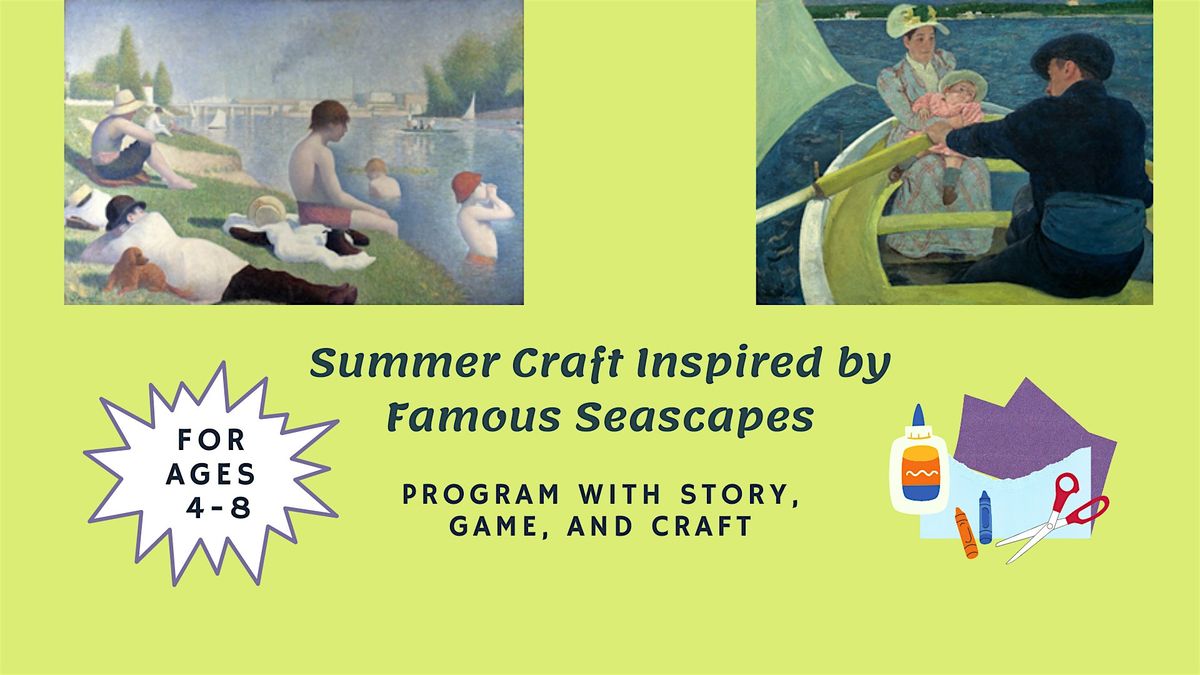 Summer Craft Inspired by Famous Sea Paintings