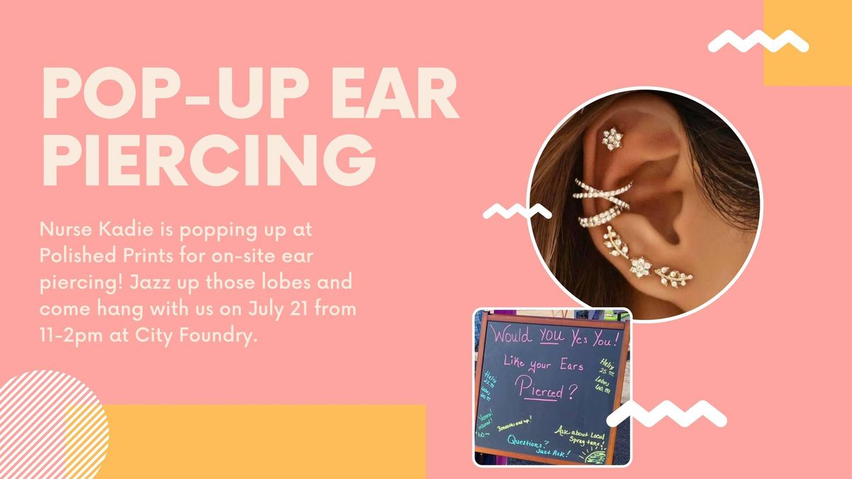 Ear Piercing Pop-Up with Nurse Kadie