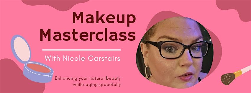 Makeup Masterclass For Beginners