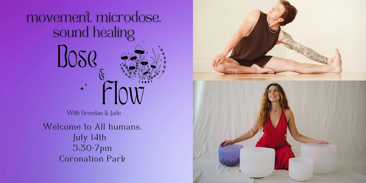 Dose and Flow: Yoga, Sound Healing, Micro