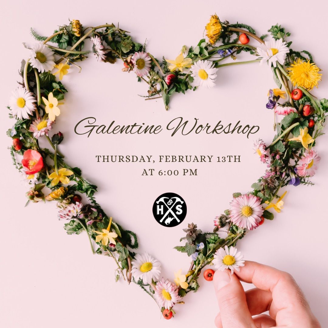 Galentine Workshop