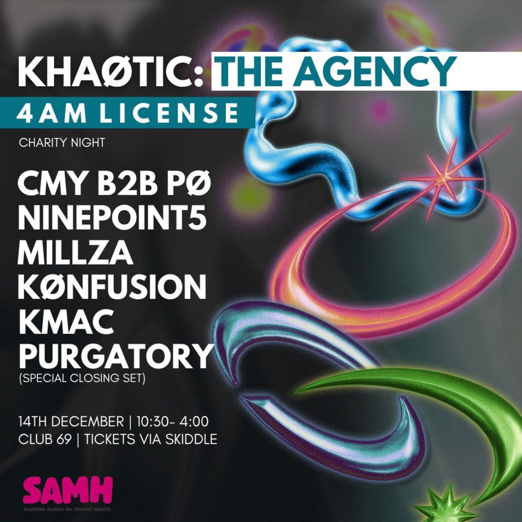 KHAOTIC presents: THE AGENCY