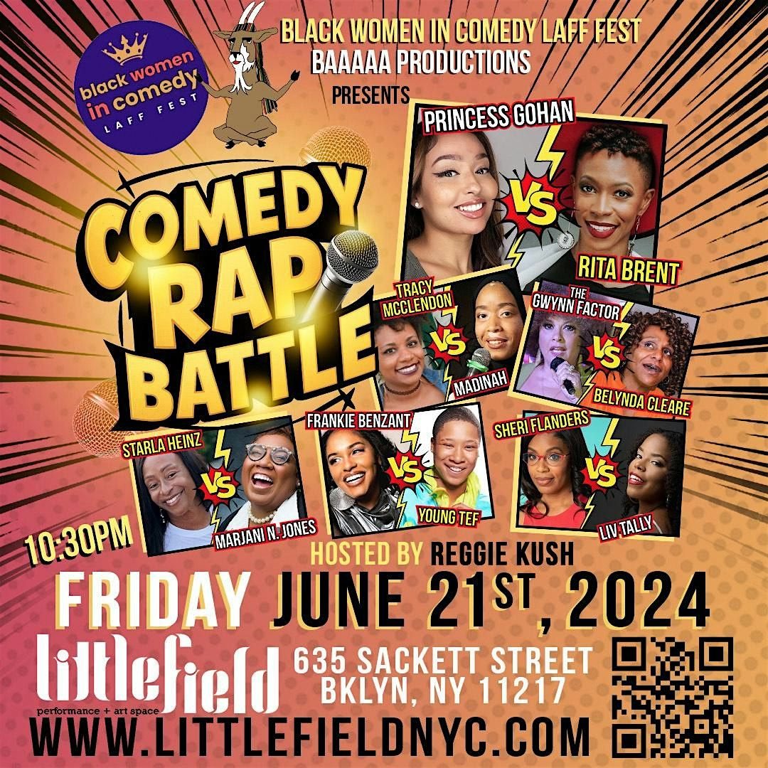 Black Women In Comedy Festival: COMEDY RAP BATTLE