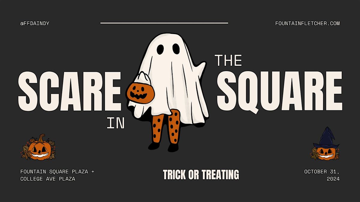 Scare in the Square