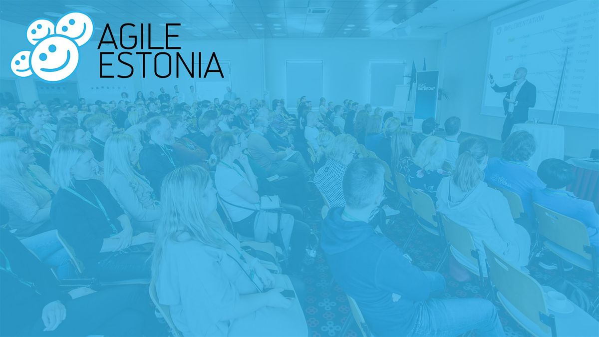 Agile Saturday Tallinn XVII