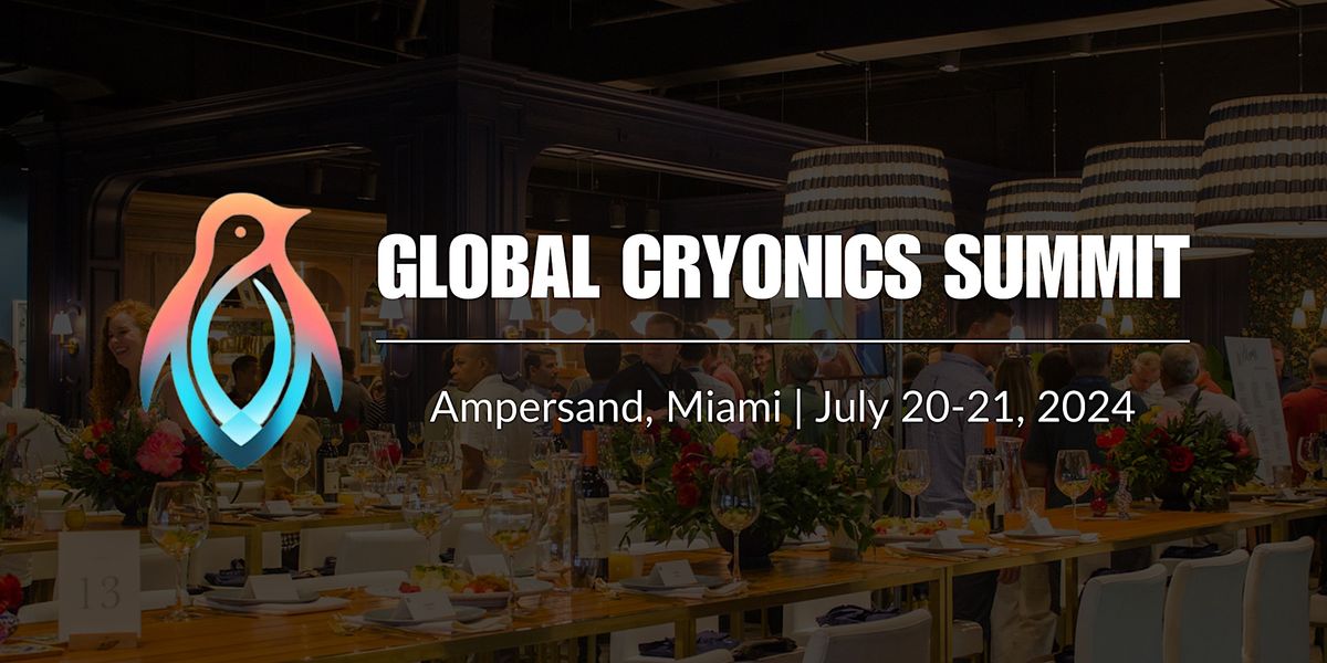 Global Cryonics Summit