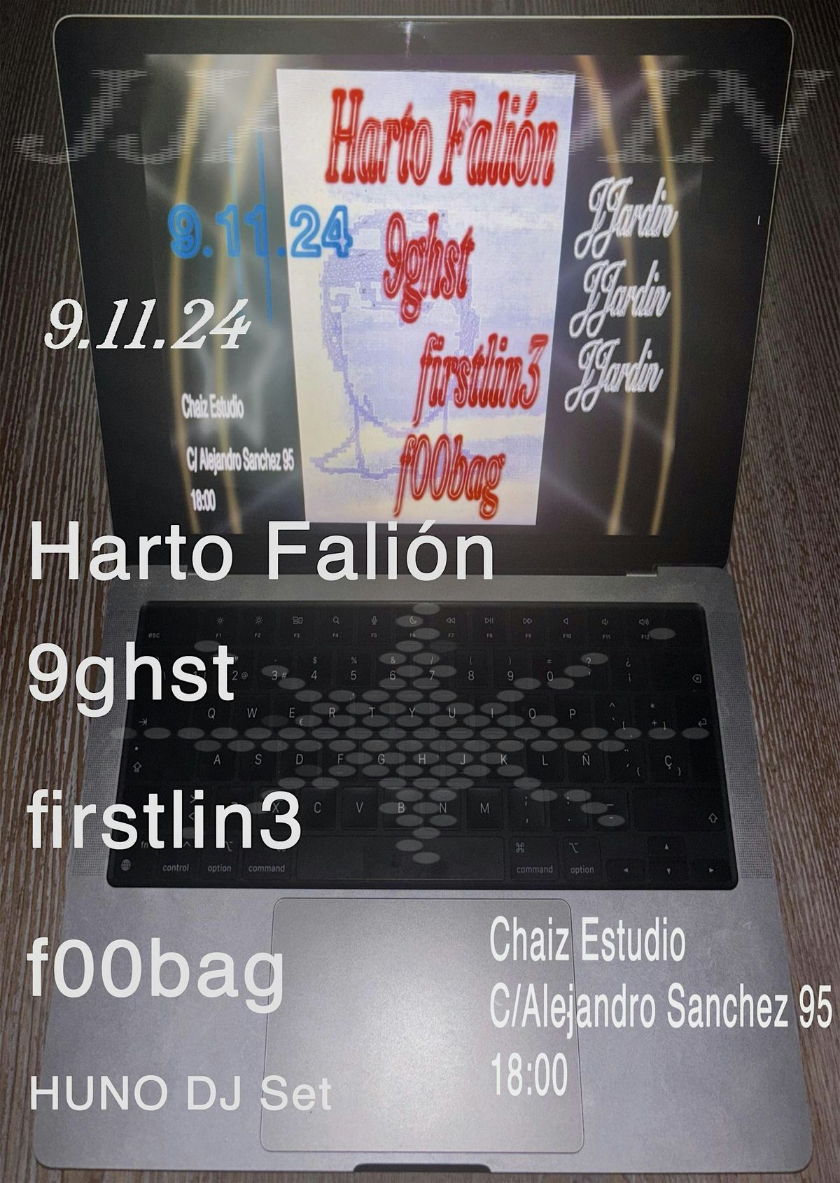 JJARDIN JJARDIN JJARDIN : HARTO FALION + 9GHST + FIRSTLIN3 + F00BAG + HUNO