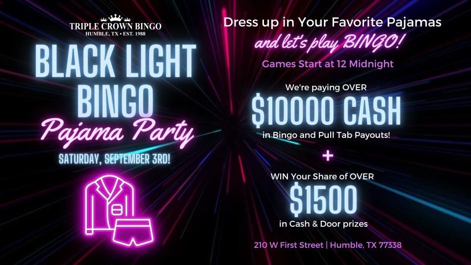 Black Light Bingo Pajama Party! ? MIDNIGHT Bingo!