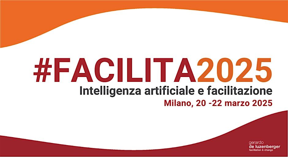 #FACILITA2025 - AI e FACILITAZIONE