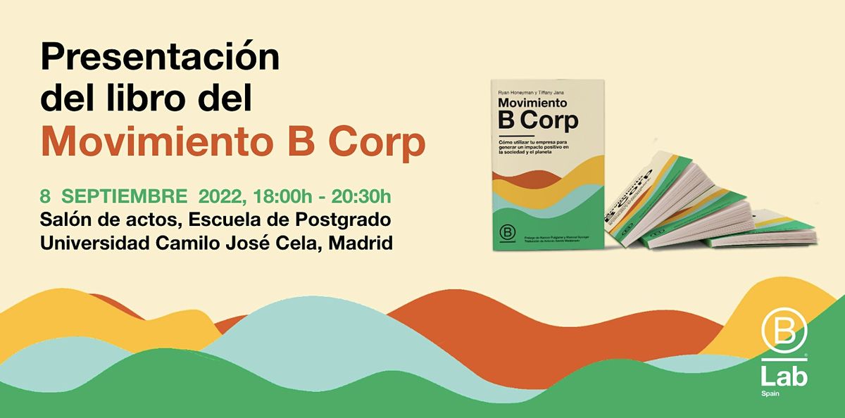 Presentaci\u00f3n del libro del Movimiento B  Corp - Madrid