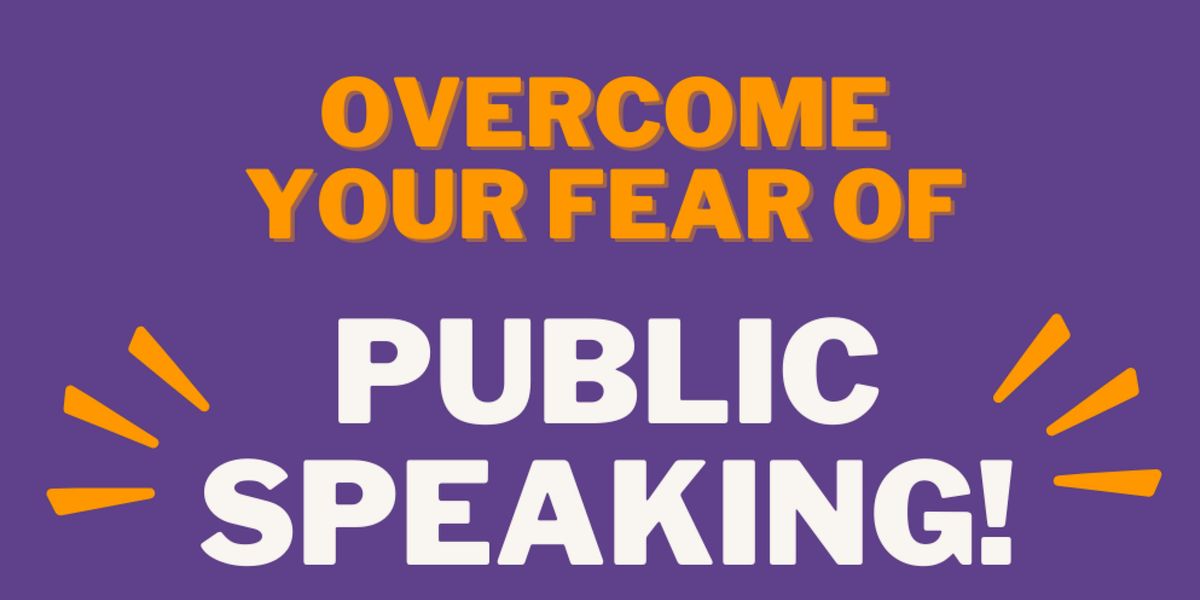 July 20th: Overcome your Fear of Public Speaking  1-Day Workshop in D2
