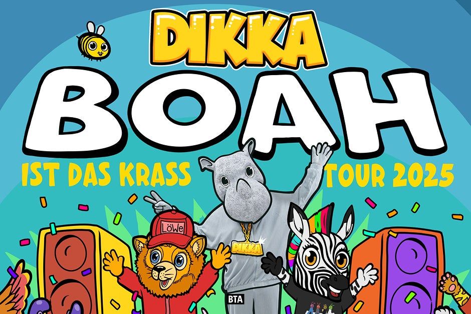 DIKKA - BOAH IST DAS KRASS TOUR 2025