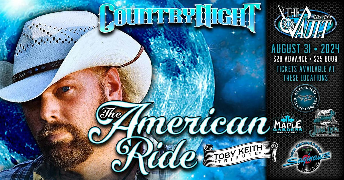 THE AMERICAN RIDE "Toby Keith Tribute"