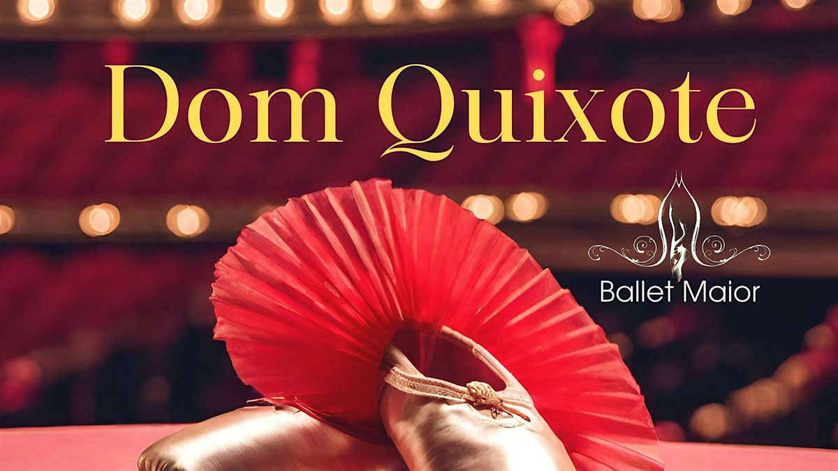 Ballet Dom Quixote | Ballet Maior | presencial