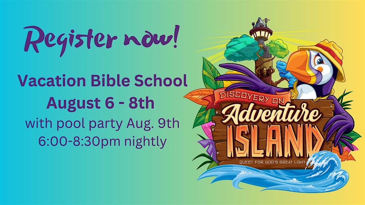 "Adventure Island" VBS @ Catalyst Church