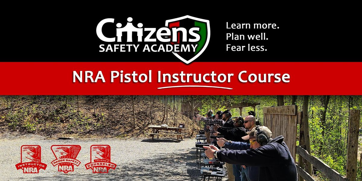 NRA Pistol Instructor Certification Course