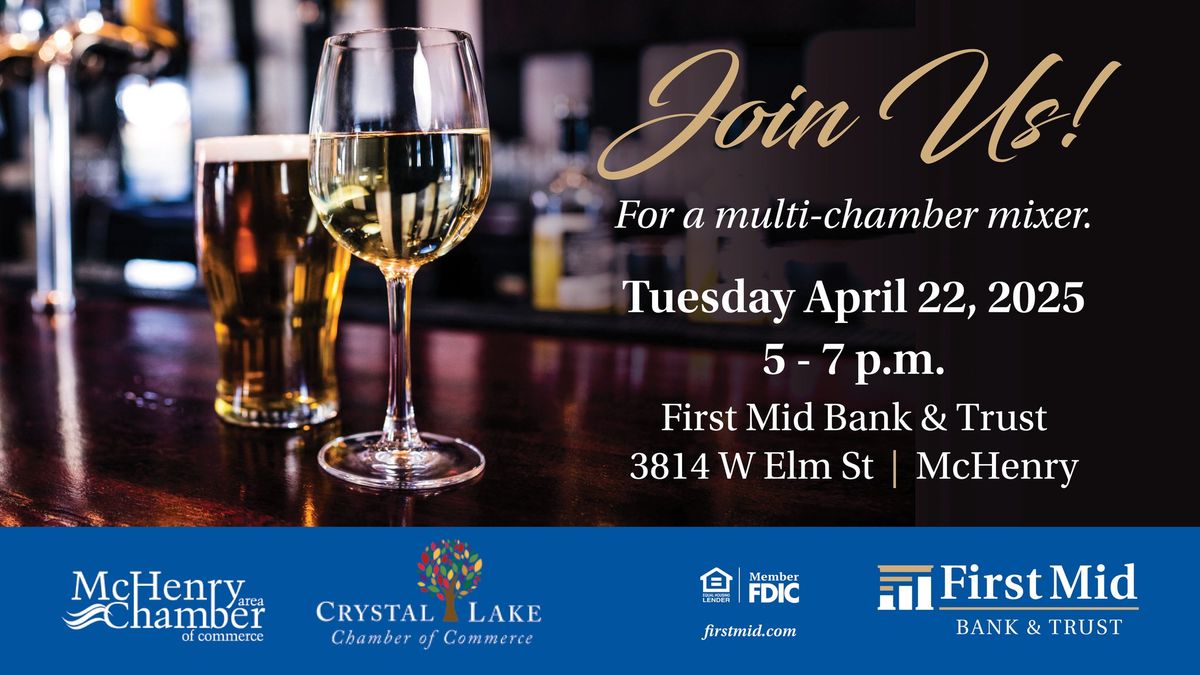 Multi-Chamber Mixer - First Mid Bank & Trust