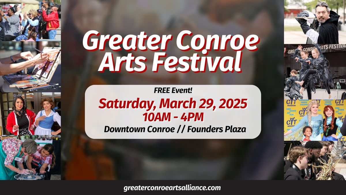 Greater Conroe Arts Festival