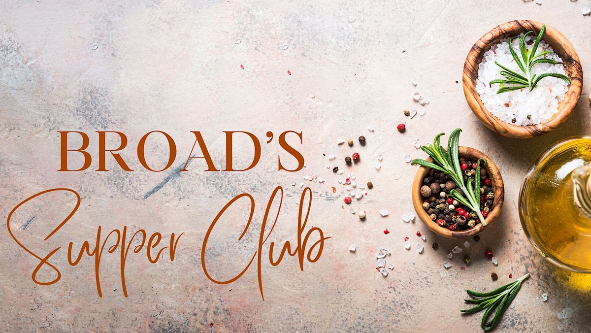 Broad's Bakery supper club