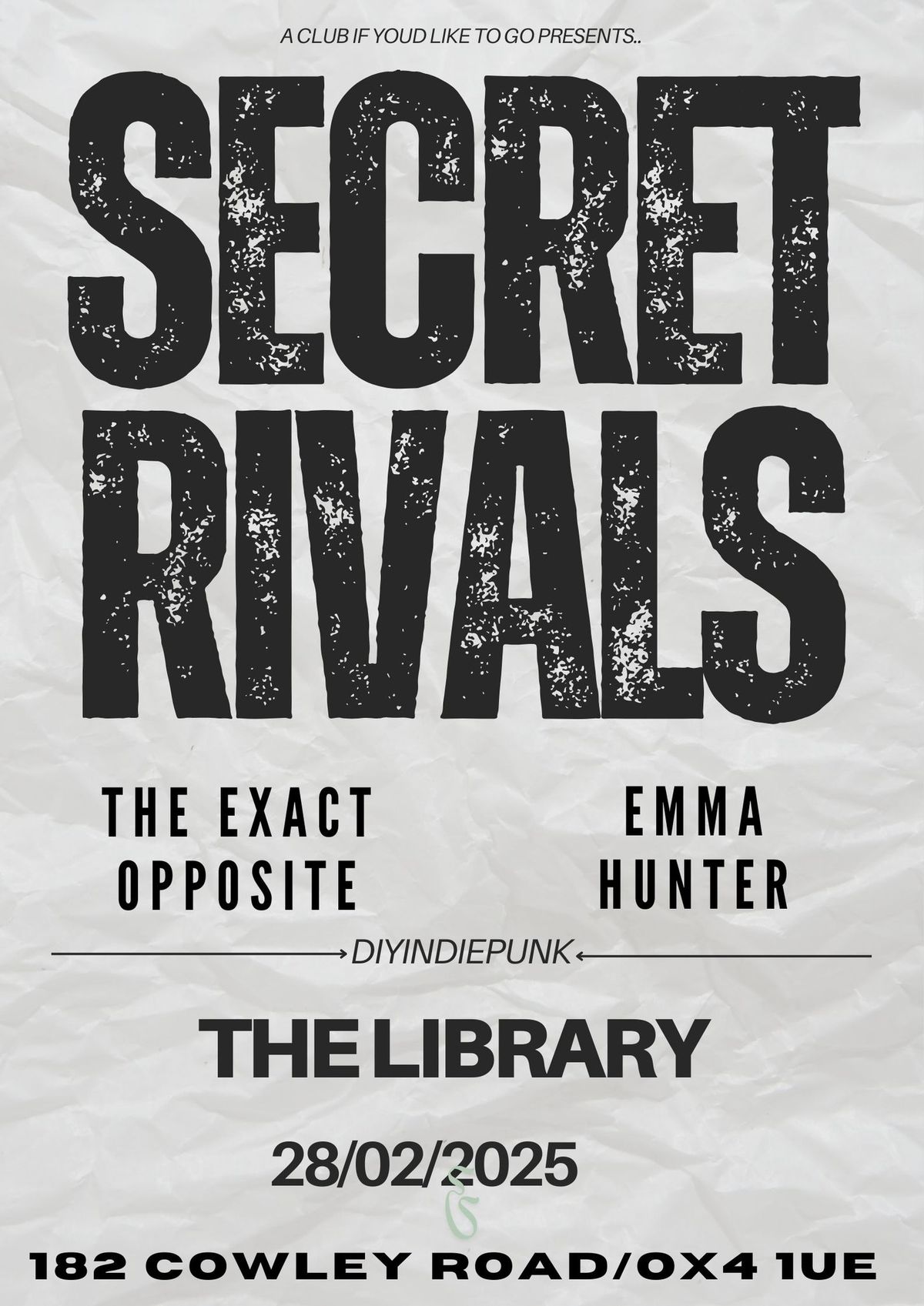 SECRET RIVALS\/THE EXACT OPPOSITE\/EMMA HUNTER