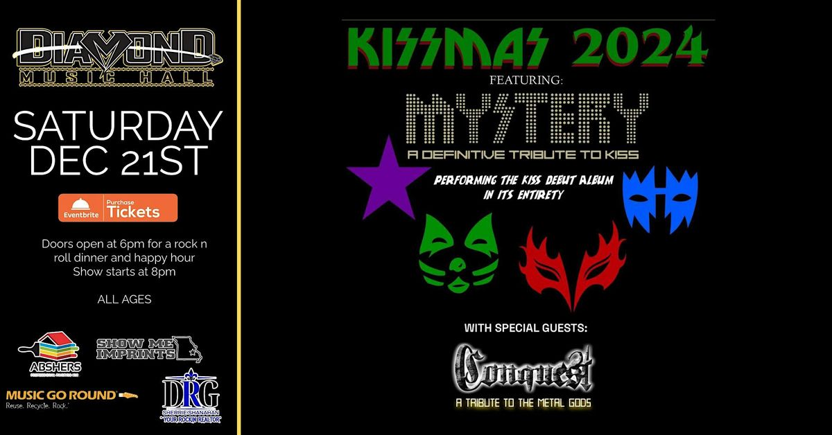 Mystery a Tribute to KISS with Conquest and a tribute to metal gods