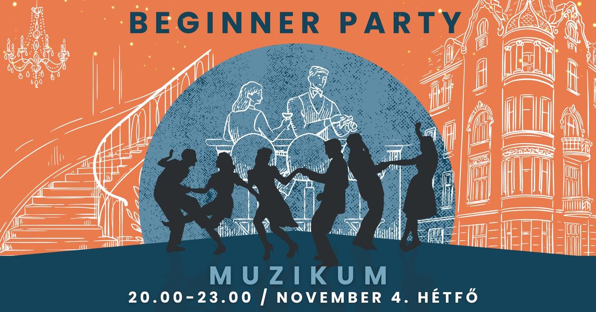 Beginner Party