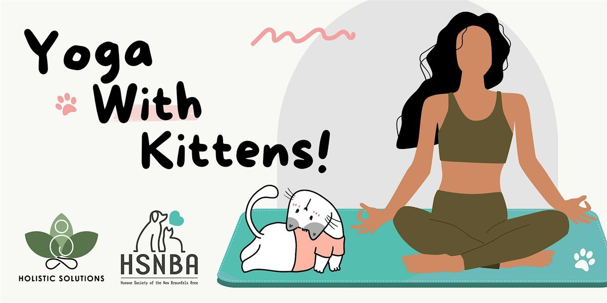 Yoga With Kittens!