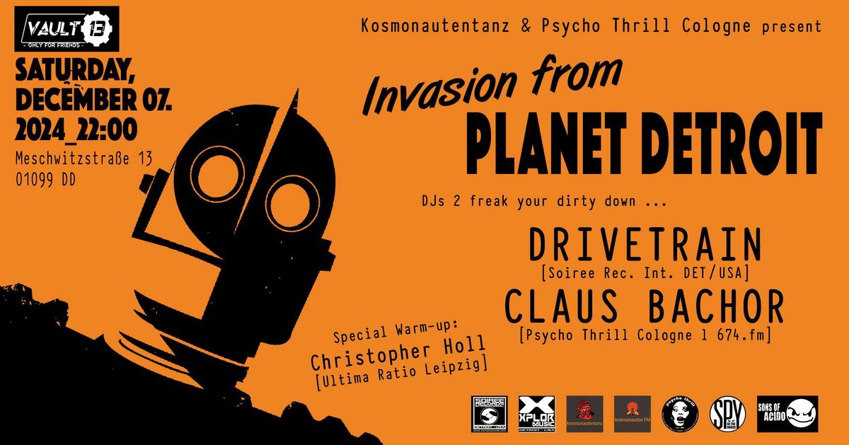 INVASION FROM PLANET DETROIT X KOSMONAUTENTANZ