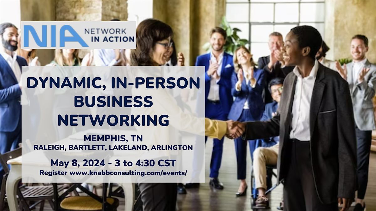 Dynamic Business Networking in Memphis TN - Bartlett to Arlington - May 8