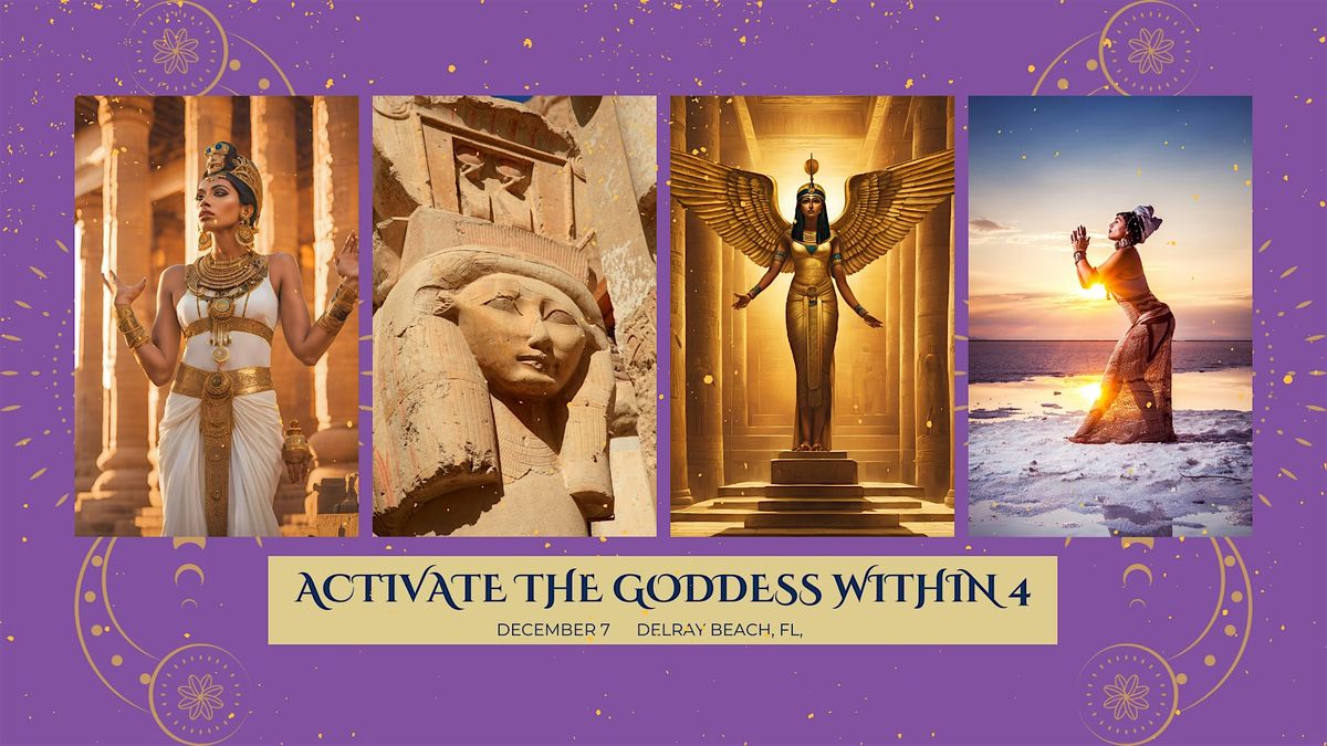 Activate the Goddess Within