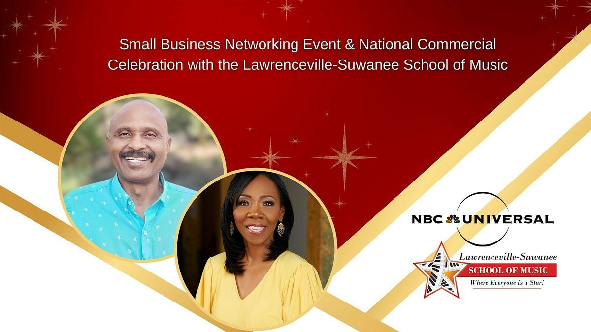 Small Business Networking Event & National Commercial Celebration with LSSM
