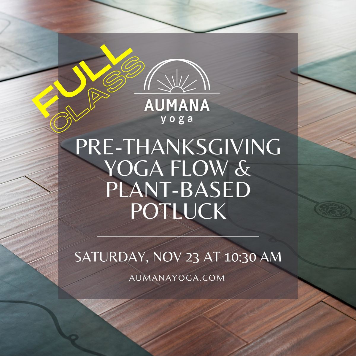 Pre-Thanksgiving Yoga Flow & Plant-Based Potluck