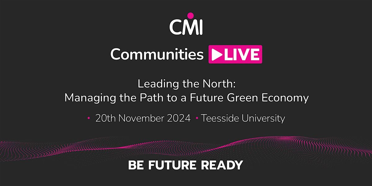 Leading the North: Managing the Path to a Future Green Economy