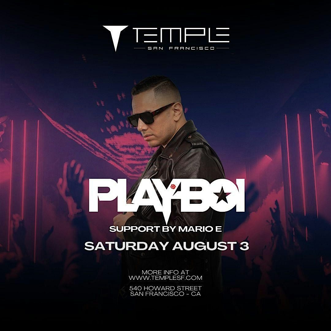 PLAYBOI + MARIO E - [FREE ENTRY WITH RSVP] - HipHop\/Top40s