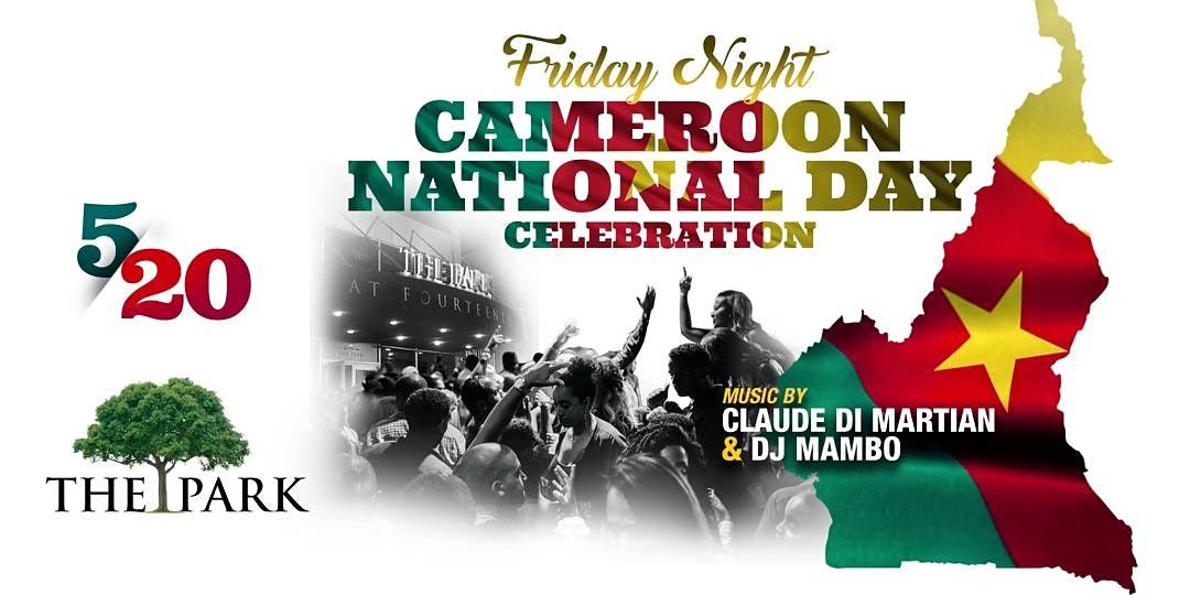 Cameroon National Day At The Park Patio!