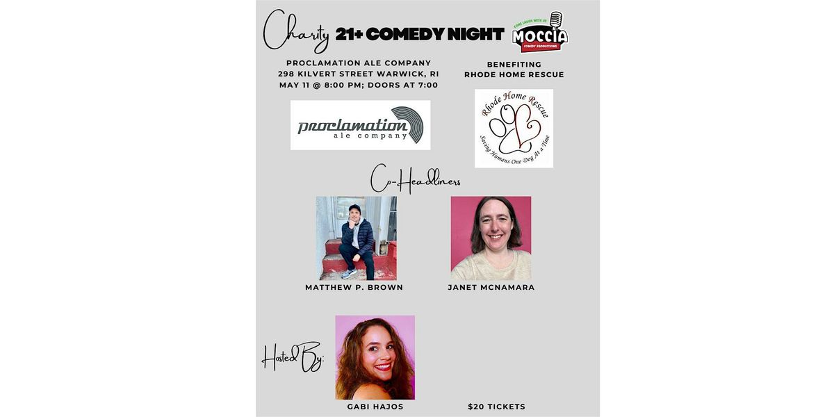 21+ Charity Comedy Night @ Proclamation to benefit Rhode Home Rescue!