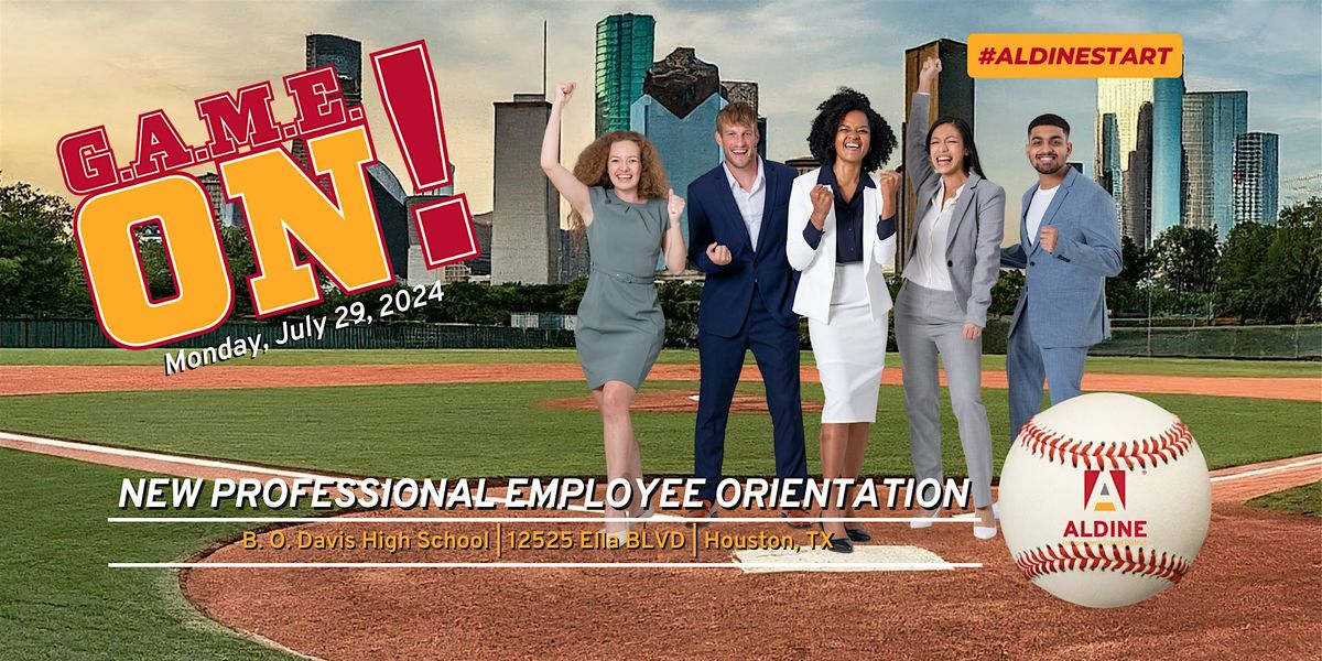 GAME On! Summer Professional New Employee Orientation