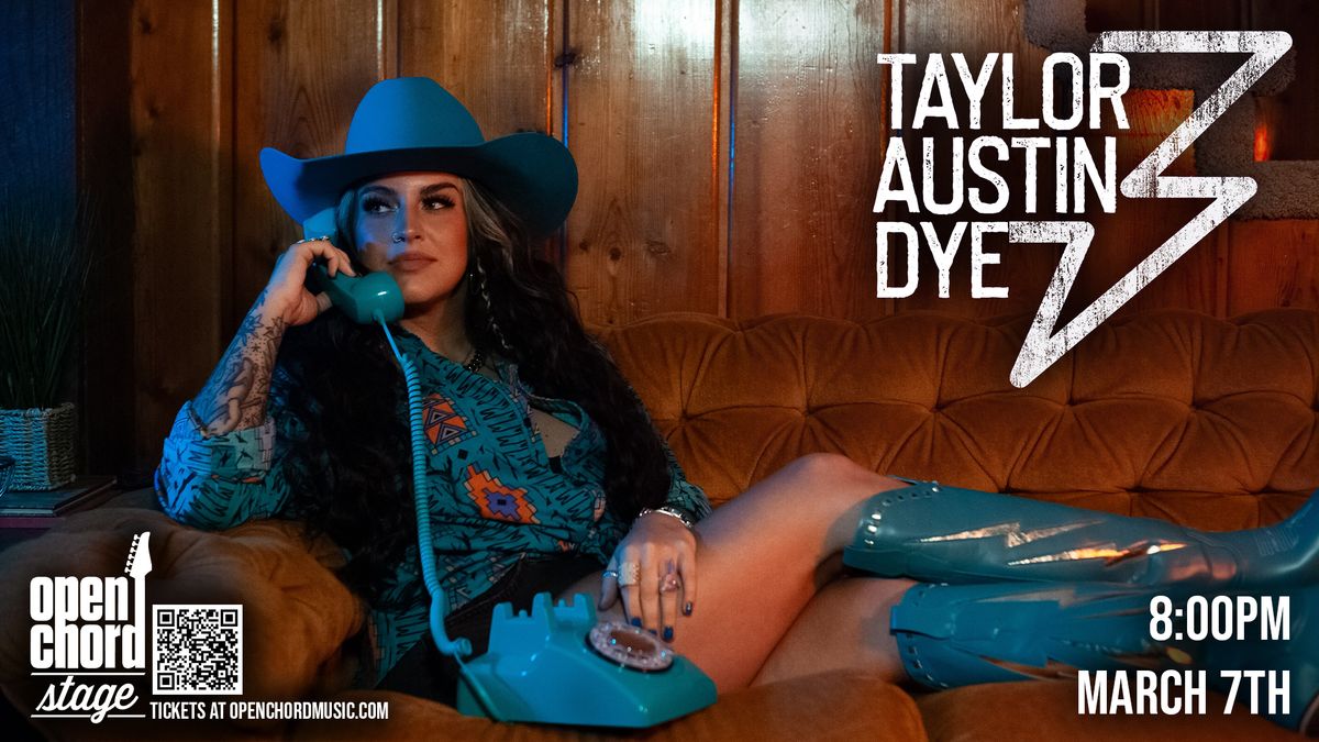 Taylor Austin Dye